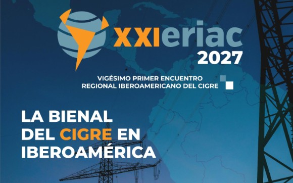 Boletín N° 1 | Vigésimo Primer Encuentro Regional Iberoamericano del CIGRE